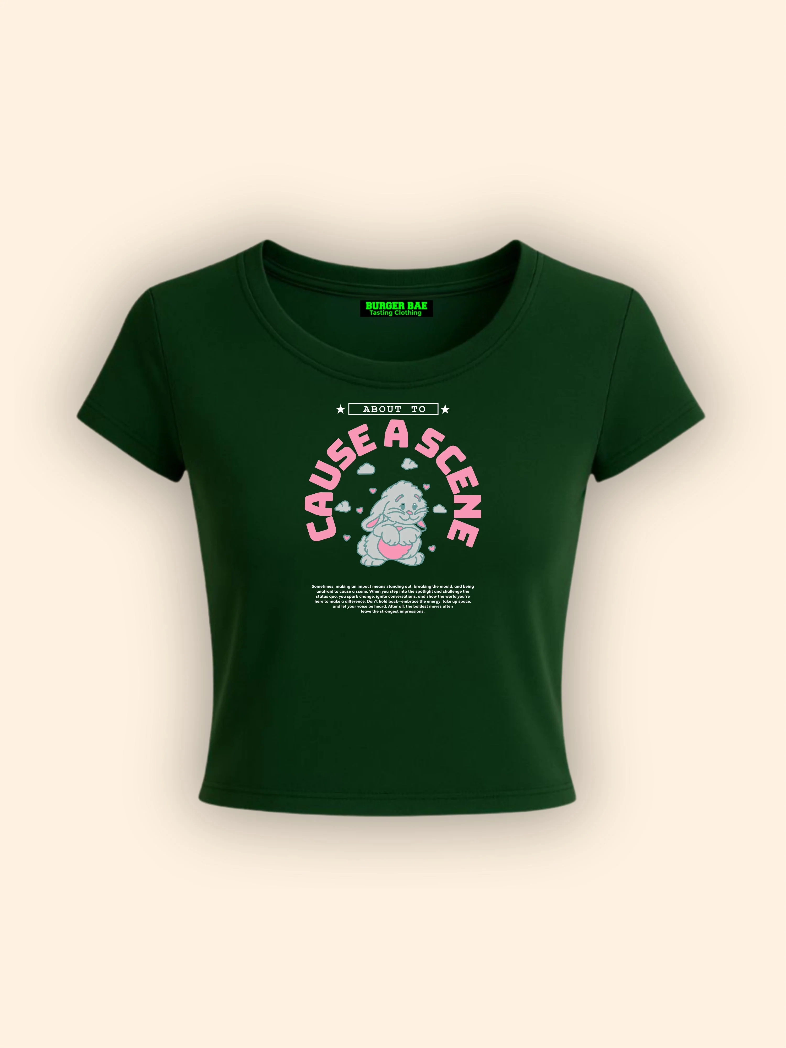 Cause A Scene It Girl Baby tee for Women